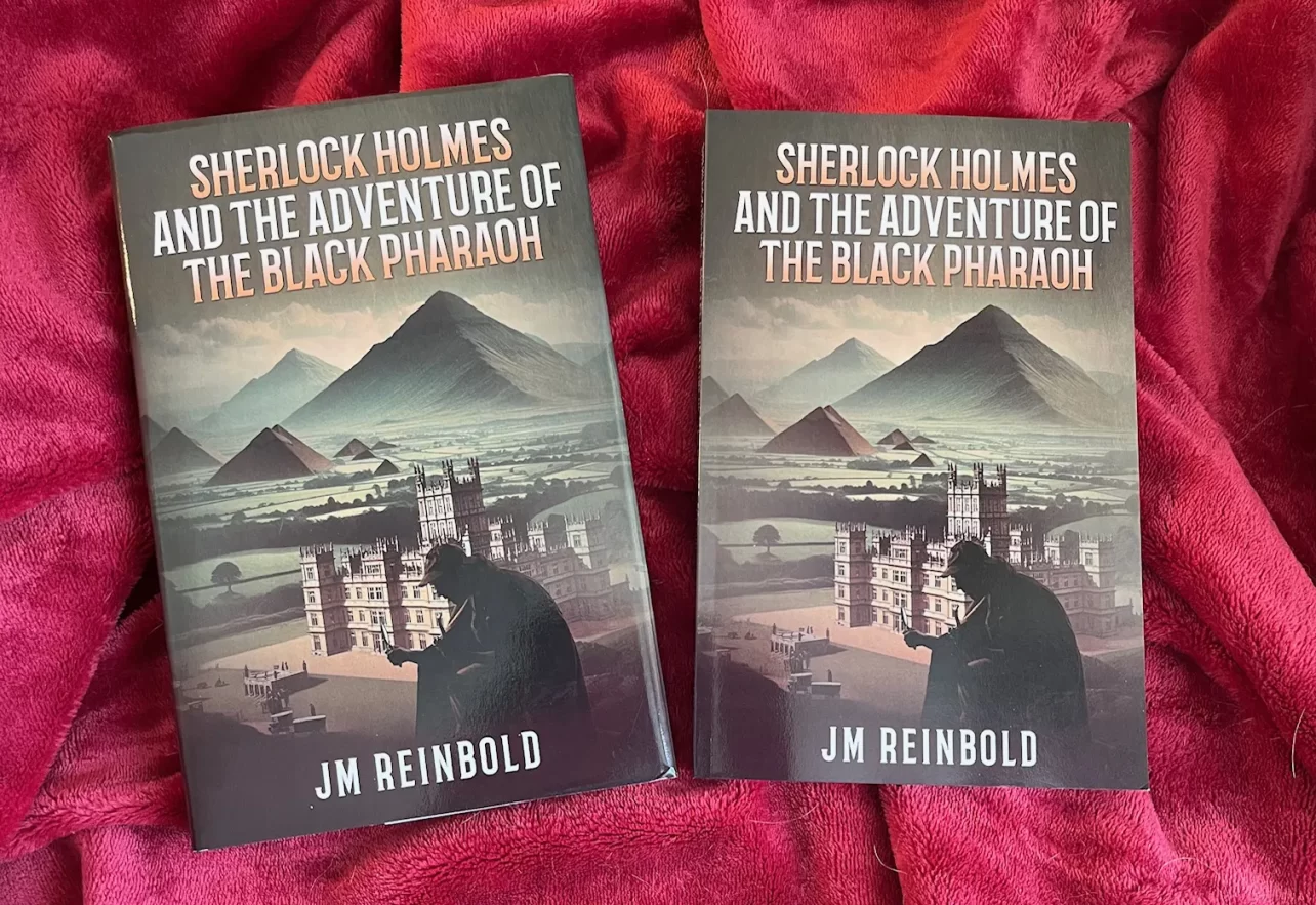 Sherlock Holmes and the Adventure of The Black Pharaoh by JM Reinbold